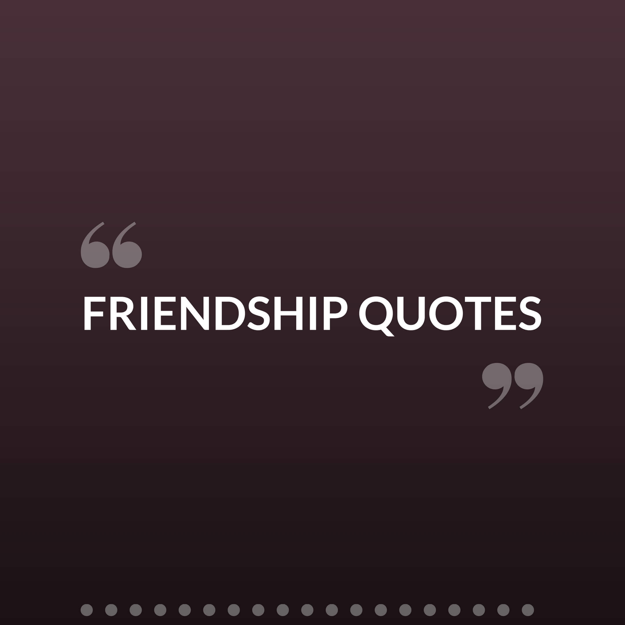 cute friendship quote wallpapers